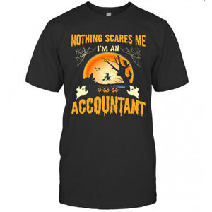 Nothing Scares Me Im An Accountant Halloween T-Shirt